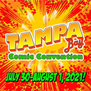 All ticket-holders and vendors who had already purchased their admission for Tampa Bay Comic Con 2020 have had their tickets and vendor slots moved automatically to next year’s dates; Tampa Bay Comic Con has a strict ‘no refunds’ policy, so this is in accordance with their standard terms and conditions. 